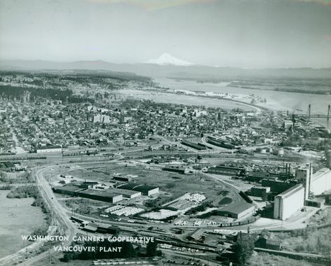 The Washington Canners Cooperative plant in Vancouver in 1947. In 1936, canny workers unionized and asked that salaries be raised to 40 cents an hour. Credit: Clark County Historical Museum Vancouver Washington, Historical Museum, Clark County, Historical Photos, Paris Skyline, Vancouver, City Photo, Washington, History