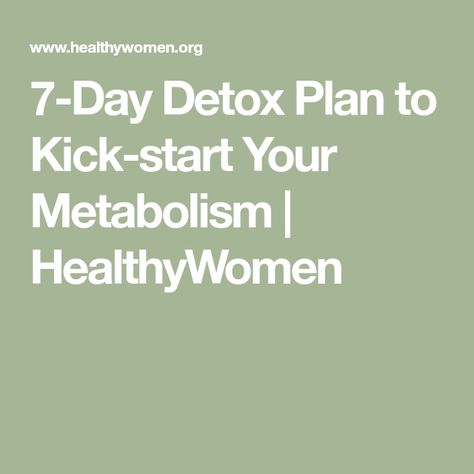 7 Day Detox, Detox Plan, High Fat Foods, 300 Calories, Natural Detox, Day Plan, Detox Diet, How To Dry Oregano, Healthy Fats