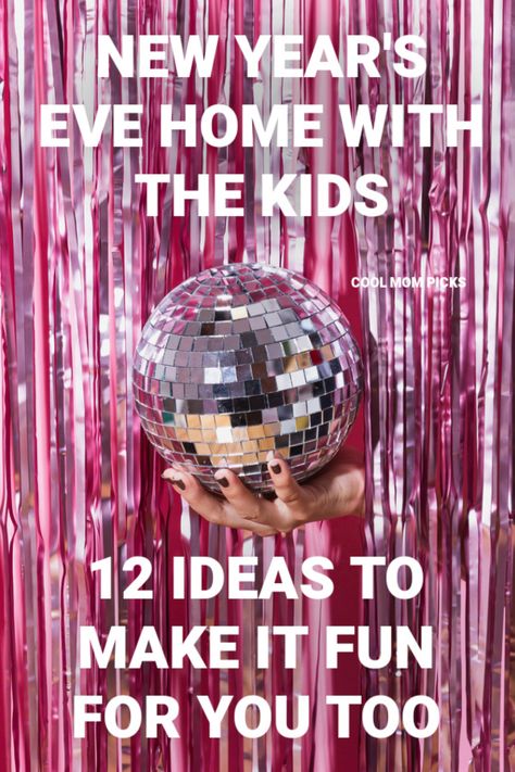 IParents! f you're spending New Year's Eve at home with the kids, these 12 wonderful, creative ideas will make it fun for all of you. | coolmompicks.com