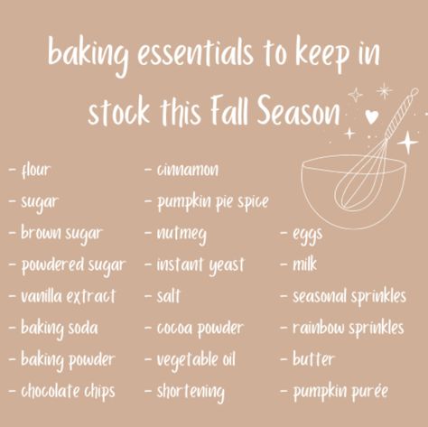 Baking essentials | baking items to stock up on | fall baking | baking ingredients, fall, pumpkin pie, pumpkin dessert, desserts, fall desserts, homemade, homemaking, homemaker, baking, Baking Essentials Ingredients, Baking Necessities, Desserts Fall, Desserts Homemade, Fall Board, Food Shopping List, Pie Pumpkin, Thanksgiving 2024, Baking Items