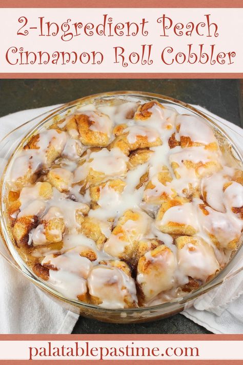 Cinnamon Roll Cobbler, Can Peaches Recipes, Peach Pie Filling Recipes, Pillsbury Cinnamon Roll Recipes, Peach Cobbler Cinnamon Rolls, Cinnamon Roll Desserts, Peach Scones, Peach Pie Filling, Cinnamon Roll Dough