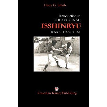 Isshinryu Karate, First Generation, The First Americans, Self Help Book, Online Bookstore, Okinawa, Book Format, Karate, Martial Arts