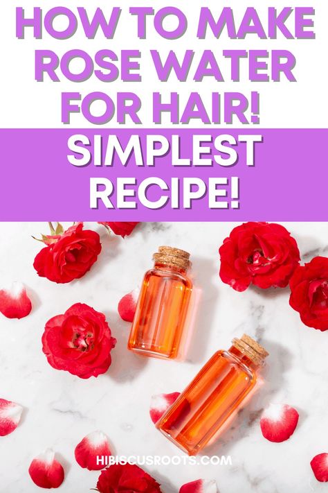 Rose Water Diy Recipes, Rose Water For Hair, Make Rose Water At Home, Rose Water Recipe, Rose Water Hair, Benefits Of Rose Water, Make Rose Water, Making Rose Water, Homemade Rose Water