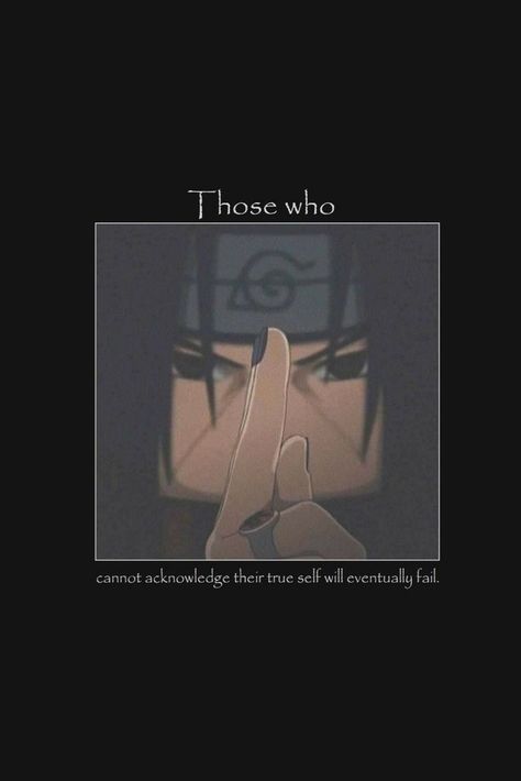 Itachi Quotes, Healthy Life Tips, Naruto Quotes, Anime For Life, Anime Love Quotes, Itachi Uchiha Art, Mangekyou Sharingan, Naruto And Sasuke Wallpaper, Naruto Uzumaki Art