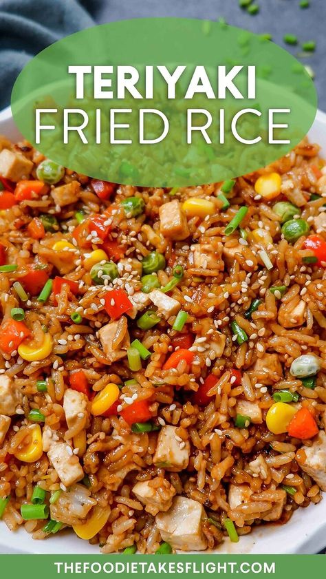 Easy Teriyaki Fried Rice - The Foodie Takes Flight Teriyaki Fried Rice Recipe, Teriyaki Fried Rice, Fried Rice Chinese, Vegan Teriyaki, Chinese Food Recipes, Fried Rice Recipe Easy, Rice Side Dish Recipes, Homemade Chinese Food, Chinese Cooking Recipes