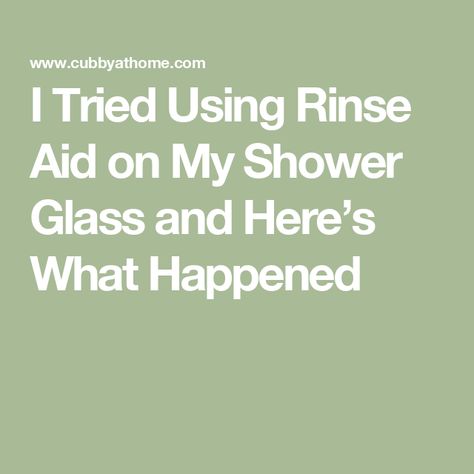 I Tried Using Rinse Aid on My Shower Glass and Here’s What Happened Best Shower Cleaner, Cleaning Shower Glass, Diy Glass Cleaner, Shower Glass, Surface Tension, Norah Jones, Water Beads, Shower Cleaner, Glass Shower Doors