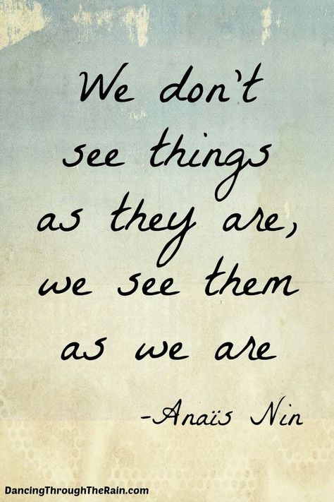 What we believe to be true is often influenced by our own experiences. Our perception creates our reality. Knowing that can make the difference in the world you experience around you. How You See The World Quotes, How Others See Me, Perception Vs Reality, Perception Is Reality, Perception Quotes, Fear Of Change, Understanding Quotes, Perspective Quotes, Hidden Potential