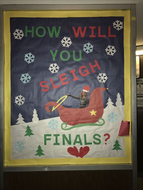 I'm so proud of this!  RA bulletin board for the winter time, finals, or Christmas with Beyoncé in a sleigh. Winter Teacher Bulletin Board Ideas, Funny Winter Bulletin Boards, Christmas Bulletin Board Ideas College, Winter Bulletin Boards College, Christmas Ra Bulletin Board Ideas, Ra Bulletin Boards December, Christmas Ra Board, Christmas Ra Bulletin Board, December Ra Bulletin Board