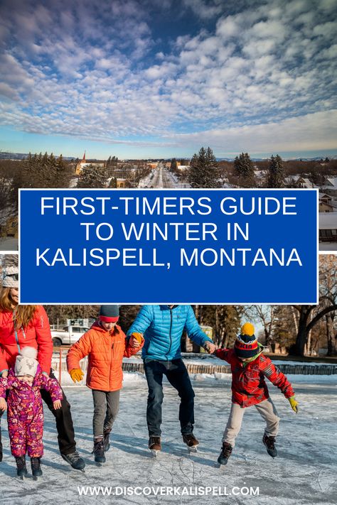 There's aren't many places as magical as Kalispell, Montana, especially in the winter. Kalispell welcomes over 300 inches of snow each year, giving you tons of snowy goodness to play outside. If this is your first time visiting Montana in the winter, this guide is for you. Montana In December, Christmas In Montana, Winter In Montana, Whitefish Montana Winter, Visiting Montana, Winter Family Vacations, Montana Winter, Visit Montana, Montana Style