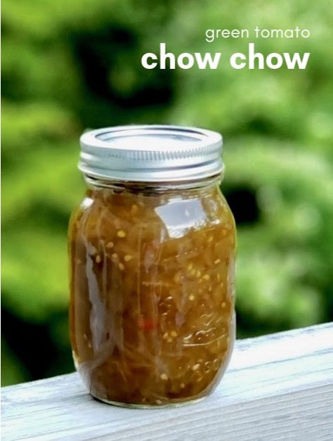 Relish Canning Recipes, Green Tomato Chow Chow Recipe Easy, Canning Green Tomato Relish, Amish Green Tomato Relish, Canning Chow Chow Relish, Green Tomato Chow Chow Recipe, Pickling Ideas, Tomato Chow Chow, Green Tomatoe Chow Chow