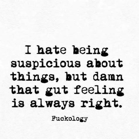 Liking Someone Quotes, Gut Feeling, The Notebook, Badass Quotes, Les Sentiments, E Card, Narcissism, Sarcastic Quotes, A Quote