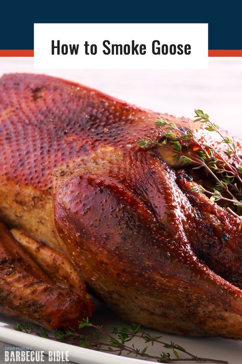 How to Smoke Goose - If you’ve been disappointed by oven-roasted goose, as I have, this brined, smoked bird will make you a believer. #goose #poultry Smoked Goose Recipes, Whole Smoked Turkey, Smoked Goose, Turkey Croquettes, Best Thanksgiving Turkey Recipe, Goose Recipes, Smoked Turkey Recipes, Whole Turkey, Turkey Meat