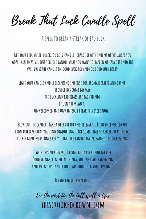 Break That Luck Candle Spell is a candle spell used to break a streak of bad luck by This Crooked Crown. Spell To Break Bad Luck, End Bad Luck Spell, Get Rid Of Bad Luck Spell, Gold Candle Spell, Block Buster Candle Spell, Spell To Remove Bad Luck, Reverse Bad Luck Spell, Spell To Get Rid Of Bad Luck, How To Cast A Bad Luck Spell On Someone