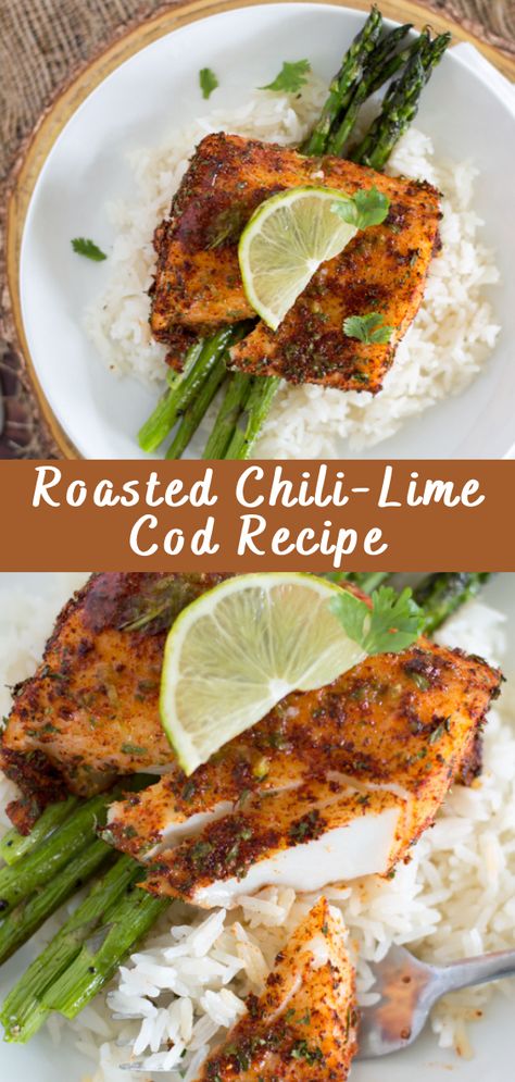 Roasted Chili-Lime Cod Recipe | Cheff Recipes Chilli Lime Cod, Roasted Chili Lime Cod, Heart Healthy Cod Recipes, Spicy Cod Recipes, Pacific Cod Recipes Healthy, Tasty Fish Recipes, Lin Cod Recipes, Rock Cod Fish Recipes, Cod Marinade Recipes