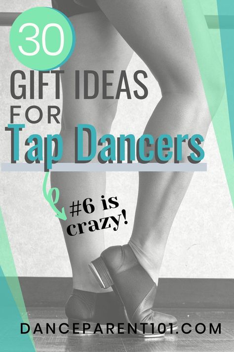 Class Gift Ideas, Dance Parents, Dancer Gifts, Dance Party Birthday, Dance Competitions, Tap Dancing, Dance Teacher Gifts, Tap Dancer, Dancer Gift