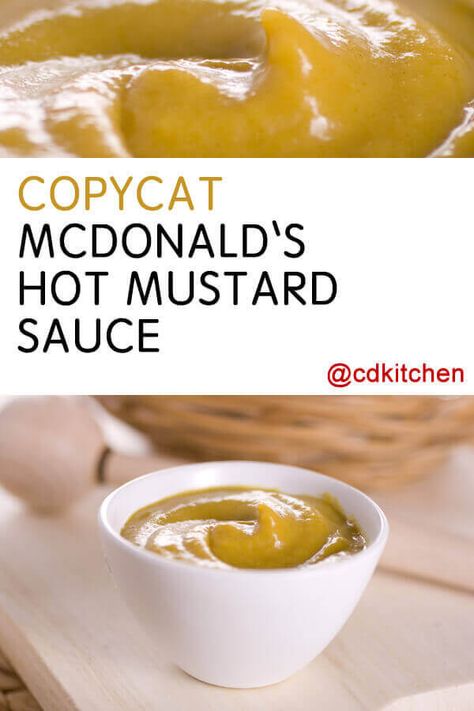 Mcdonald's Hot Mustard Recipe, Hot Mustard Recipe, Mcdonalds Hot Mustard, Hot Mustard Sauce, Mcdonalds Recipes, Hot Mustard, Mustard Dipping Sauce, Heinz 57, Mustard Recipe