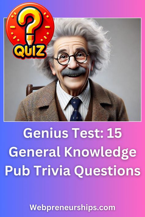 Genius Test: 15 General Knowledge Pub Trivia Questions Math Trivia, Genius Test, Iq Quiz, Hard Quiz, Fun Quiz Questions, Playbuzz Quiz, Fun Quizzes To Take, Knowledge Quiz, Quiz Questions And Answers