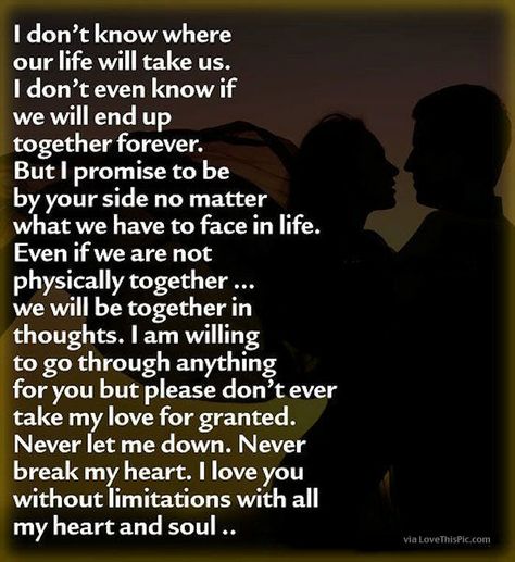 there is the inevitable end coming, after only 6 months it feels like a lifetime and just a minute at the same time. Maybe it is all a lesson, maybe its a preparation of a future to break our own molds we fell in.. Whether things get worse before they get better one thing is for sure I will forever be in love with you and therefor always there for you. MaC.. Birthday Quotes For Him, Poems For Him, Soulmate Love Quotes, Anything For You, Love Quotes For Her, Boyfriend Quotes, Love Yourself Quotes, Dating Quotes, Romantic Quotes