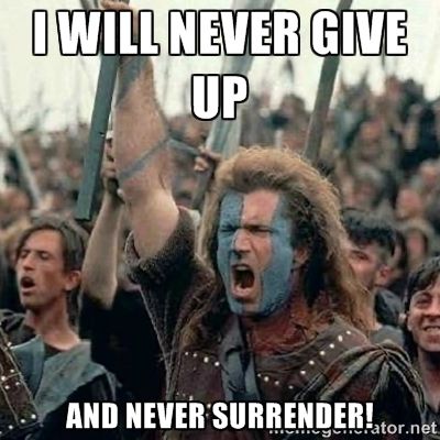 I will never give up and never surrender. Ford Memes, Fitness Memes, Coffee Meme, Diet Humor, William Wallace, Worth Quotes, Movie Memes, Mel Gibson, Workout Memes