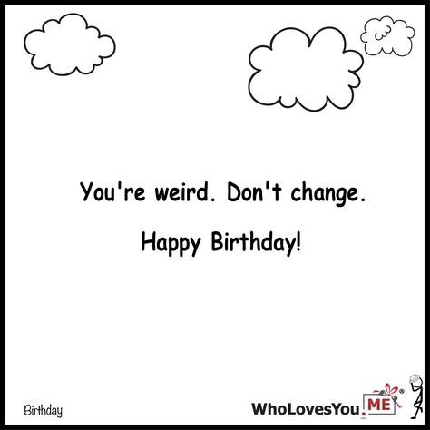 Weird Birthday Wishes For Best Friend, Boy Friend Birthday Wishes Idea, Weird Birthday Wishes, Birthday Wishes For A Friend Male, Quirky Birthday Wishes, Birthday Wishes For Boy Best Friend, Aesthetic Birthday Wishes For A Friend, Happy Birthday Bf, Funny Happy Birthday Wishes Funny Happy Birthday Wishes For A Friend