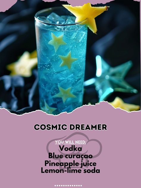 🌠 Dream big with Cosmic Dreamer! 🌠🍹 #CosmicDreamer #GalacticCocktail Cosmic Dreamer Ingredients: Vodka (1 oz) Blue curaçao (1/2 oz) Pineapple juice (1 oz) Lemon-lime soda (to top) Star fruit slice (for garnish) Instructions: Shake vodka, blue curaçao, and pineapple juice with ice. Strain into a glass, top with lemon-lime soda. Garnish with a star fruit slice. Reach for the stars! 🌠🍍✨ #GalacticDrinks #StarryNights #RecipeInspire Fantasy Drinks, Crazy Cocktails, Vodka Blue, Mobile Bartending, Pretty Alcoholic Drinks, Meal Planning Menus, Space Bar, Liquor Recipes, Mix Drinks