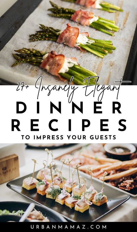 Looking for insanely elegant dinner recipes to impress your guests? Check out this list of 27+ fancy dinner recipes that are incredibly easy to make. Elegant Dinner Recipes, Dinner Recipes To Impress, Easy Fancy Dinner, Dinner Party Entrees, Dinner Party Appetizers, Impressive Dinner, Gourmet Dinner Recipes, Unique Dinner, Fancy Dinner Recipes