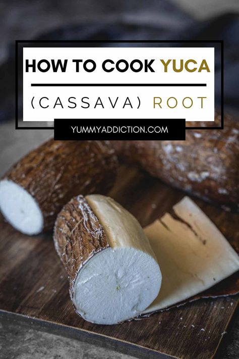 Yuka Recipe, Yucca Recipe, Yuca Recipes, Cassava Recipe, Yuca Root, Whole30 Lunch, Learning How To Cook, Cassava Cake, Cultures Around The World