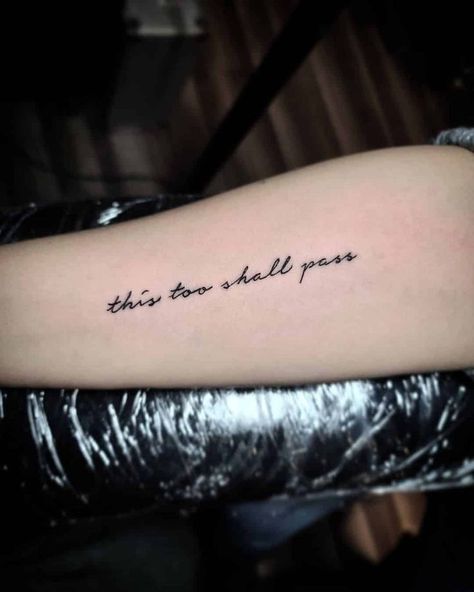 Tattoo Design Meaning, Meaningful Tattoo Quotes, Text Tattoo, Cute Tiny Tattoos, This Too Shall Pass, Best Tattoo Designs, A Symbol, Little Tattoos, Word Tattoos