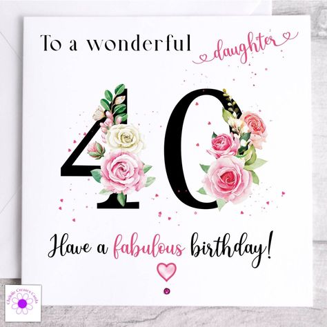 Personalised 40th  Birthday Card Daughter Sister Niece Granddaughter Friend 40th Birthday Messages, Birthday Message For Daughter, Birthday Card Daughter, Birthday Card For Daughter, 40th Birthday Quotes, 40th Birthday Card, 40th Birthday Cards, Birthday Message, Pink Gem