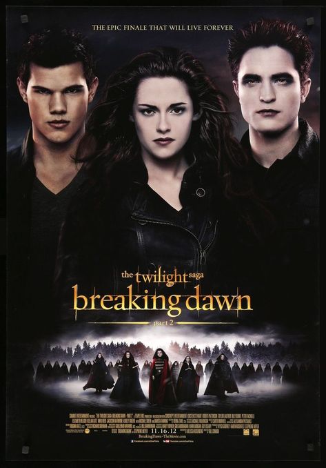 Breaking Dawn Movie, Twilight Poster, Billy Burke, Ashley Green, Twilight Saga Breaking Dawn, Maggie Grace, Mackenzie Foy, Twilight Breaking Dawn, Breaking Dawn Part 2