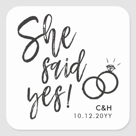 She Said Yes! Engagement Party Script Lettering Square Sticker Size: Small, 1½ inch. Gender: unisex. Age Group: adult. She Said Yes Shirts, Graze Tables, She Said Yes Engagement Party, She Said Yes Engagement, Asian Font, Said Yes Engagement, Love Vows, Art Room Posters, Wedding Jitters