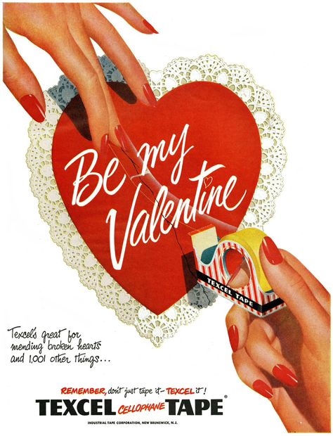 Texcel Cellophane Tape, 1950 Roger Wilkerson, Valentine Poster, Valentine Photo Shoot, Retro Valentines, My Funny Valentine, Valentine Photo, Arte Inspo, My Valentine, Vintage Valentines