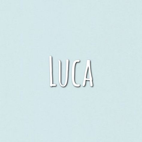 Luca Name, Lucas Name, Nama Rp, Rp Boy, Cute Names, Baby Name, Newborn Photos, First Names, Baby Names