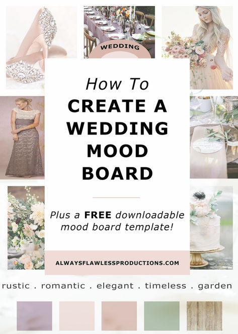 Wedding Mood Board: How To Create An Inspiration Board #studentplannerideas. Wedding Budget Template, Wedding Design Board, Non Traditional Wedding Ring, Wedding Budget Planner, Wedding Color Pallet, Rustic Elegant Wedding, Mood Board Template, Board Template, Weddings By Color