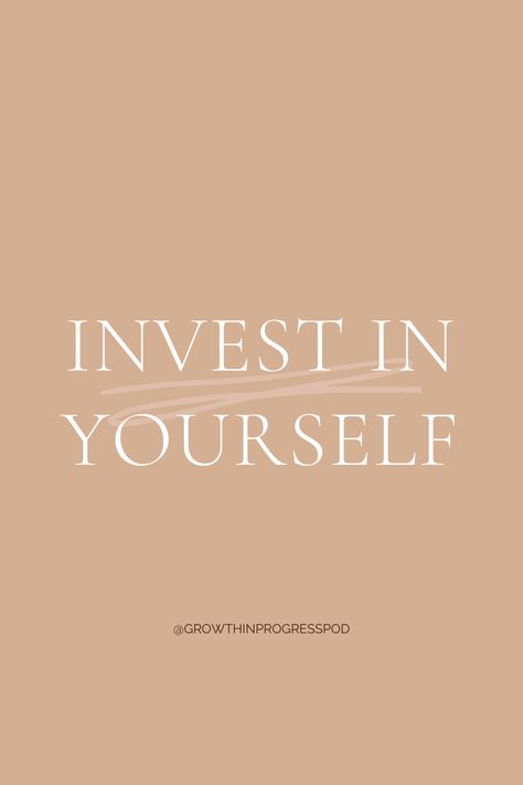 Invest In Your Health Quotes, You Are Your Greatest Investment, Intune With Yourself, Invest In Yourself Wallpaper, Invest In Yourself Aesthetic, Investing Vision Board, Investment Vision Board, Do It For Yourself Quotes, Financial Stability Aesthetic