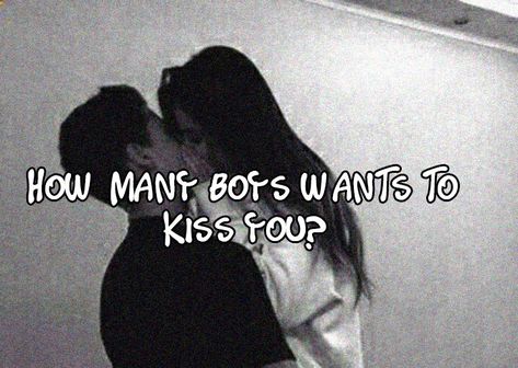 How Many Boys Wants To Kiss You Quizzes About Boys, Crush Quizzes, You Are My Crush, Boyfriend Quiz, Relationship Quiz, Slytherin Harry, Boyfriend Kissing, Love Quiz, Boy Facts