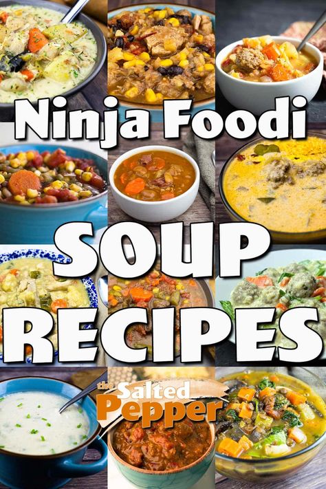 Ninja Food Soup Recipes, Soup Recipes Ninja Foodi, Nina Foodi Recipes, Recipes For Ninja Foodi Possible Cooker Pro, Ninja Foodi Recipes Breakfast, Ninja Foodi Soups, Ninja Foodi Casserole Recipes, Ninja Soup Recipes, Ninja Foodi Dinner Recipes