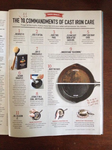 The 11 Commandments of Cast Iron Care.  Southern Living 10/14 Reseason Cast Iron, Cast Iron Care, The 10 Commandments, Cast Iron Cleaning, 10 Commandments, Deep Cleaning Tips, Iron Skillets, Cast Iron Cooking, Simple Life Hacks