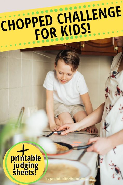 Step-by-step instructions on how to do a fun, kid friendly Chopped Challenge at home. Use these easy ingredient ideas or create your own basket ideas out of pantry staples and foods you want to use up soon. #choppedchallenge #choppedbasketideas #choppedingredientideas #howtodoachoppedchallenge #frugalminimalistkitchen #pantrystaples Cooking Contest Ideas, Chopped Basket Ideas, Chopped Jr Basket Ideas, Chopped Party, Chopped At Home, Chopped Challenge, Kid Dinners, Chopped Junior, Competitions For Kids