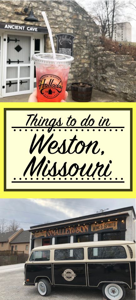 Living In Missouri, Missouri Weekend Trips, Weston Missouri, Girls Trips, 28th Birthday, Road Trip Destinations, 300 Calories, States In America, Us Destinations