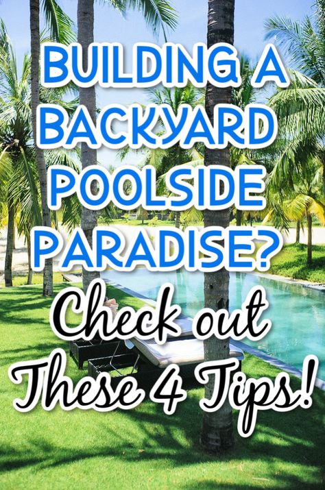 4 Maintenance Tips After Building a Backyard Poolside Paradise #pool #homeandliving #backyard Before And After Pool Backyards, Patio And Pool Decorating Ideas, Pool Side Decorating Ideas Backyard, Pool Area Decorating Ideas Backyard, Poolside Patio Ideas, Decorating Pool Area, Pool Oasis Backyard, Backyard Paradise Ideas, Pool Side Decorating Ideas