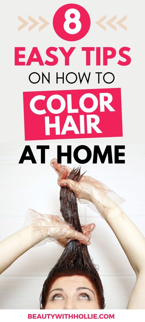 8 Easy Tips on How To Color Hair At Home How To Colour Hair, Color Hair At Home, Dye Your Hair At Home, Beauty Diy Skincare, Embrace Natural Beauty, Homemade Makeup, Colour Hair, Luxurious Hair, Natural Skincare Products