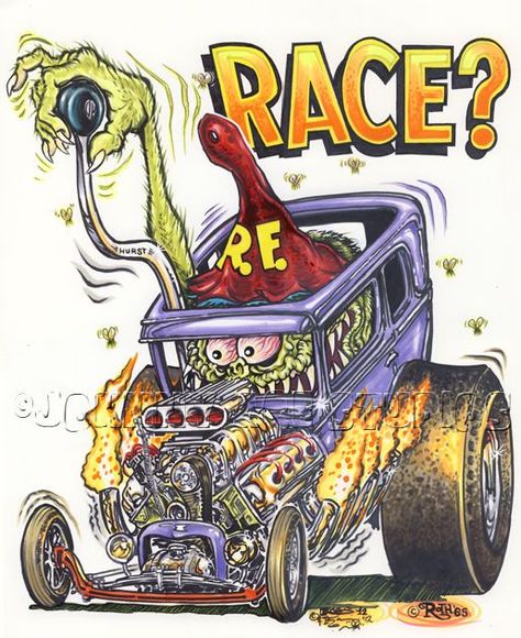 Ed Roth Art, Ed Roth, Rat Rod Trucks, Cartoon Car Drawing, Street Outlaws, Monster Car, Drag Strip, Cool Car Drawings, Rat Fink