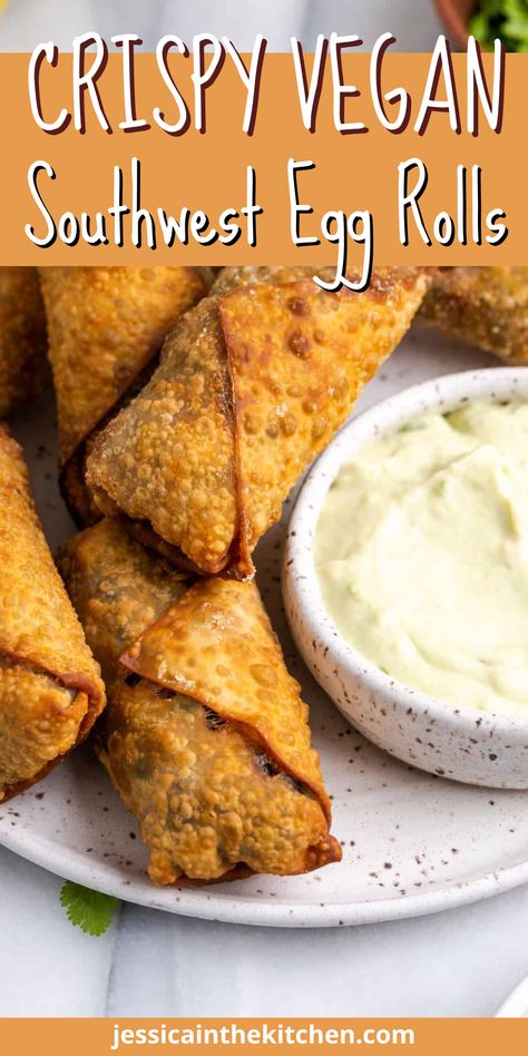 Vegan Avocado Egg Rolls, Plant Based Egg Rolls, Vegan Southwest Eggrolls, Vegan Fruit Roll Ups, Gf Egg Rolls, Ideas For Egg Roll Wrappers, Vegan Eggroll Filling, Vegan Egg Roll Wrapper Recipes, Vegan Egg Rolls Recipes