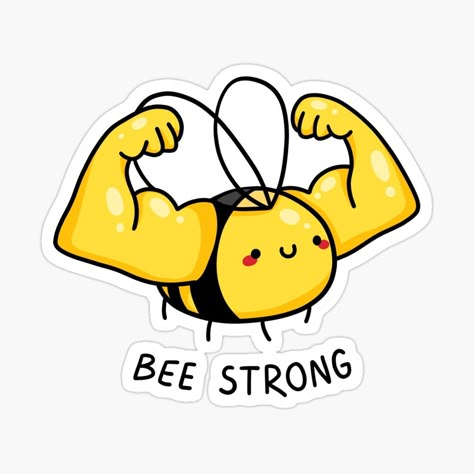 Bee Strong, Weird Stickers, Funny Laptop Stickers, Capa De Caderno Personalizada, Sticker Design Inspiration, Cute Laptop Stickers, Śliczne Tatuaże, Handmade Sticker, Funny Doodles