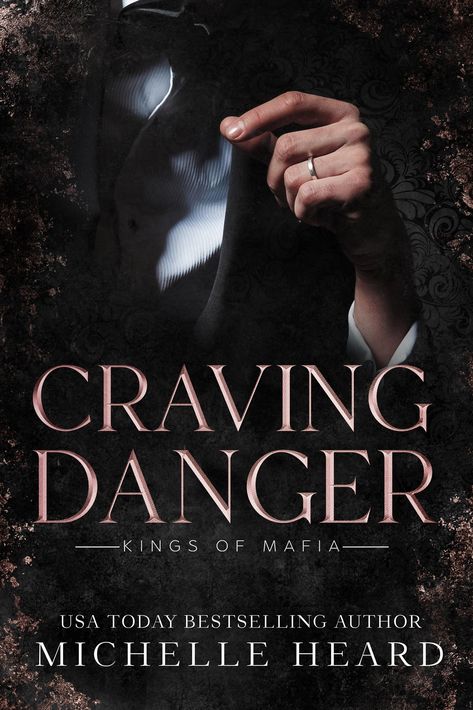 Craving Danger (Kings Of Mafia) Michelle Heard, Mafia 2, Shadow King, Romance Book Covers, Dark Romance Books, Romance Series, Free Books Online, Romance Authors, Book Aesthetic