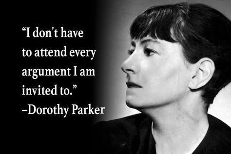 Dorothy Parker Quotes, Spiritual Exercises, Grey Rock, Poetry Foundation, Dorothy Parker, Literature Humor, General Quotes, Quote Of The Week, Poetry Words