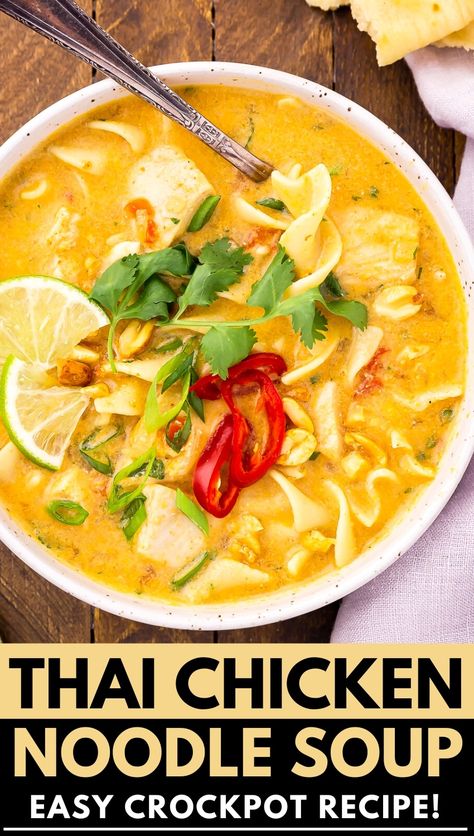 Thai Chicken Curry Soup With Rice, Thai Coconut Curry Chicken Soup Crockpot, Slow Cooker Thai Chicken Soup, Crockpot Thai Chicken Soup, Thai Chicken Soup Recipes, Soup With Chicken Recipes, Soup With Chicken Breast, Asian Chicken Soup, Thai Chicken Noodle Soup