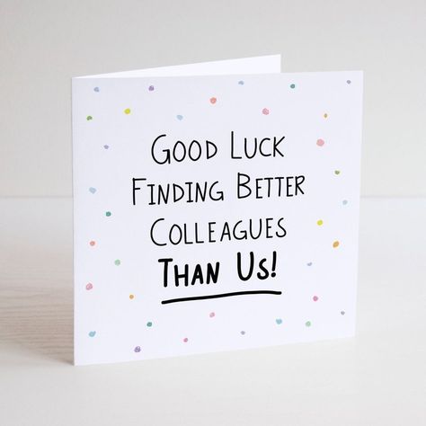 The outstanding Free Printable Farewell Cards For Teachers Coworkers With Regard To Goodbye Card Template pics below, is other parts … Farewell Greeting Cards, Crafting Quotes Funny, Funny Leaving Cards, Goodbye Cards, Farewell Card, Goodbye And Good Luck, Farewell Message, Greeting Cards Quotes, Job Cards