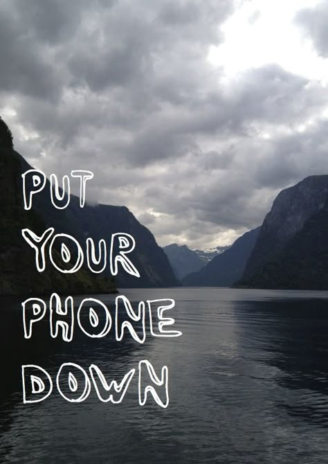 Put Your Phone Down Quotes, Phone Down, Get Off The Phone, Phone Detox, Popular Posters, Get Off Your Phone, Free Poster Printables, Put Your Phone Down, Put The Phone Down